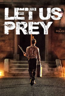 Let Us Prey (2014)