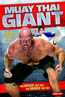 Muay Thai Giant (2008)