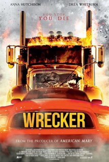 Wrecker (2015) a.k.a. Driver from Hell