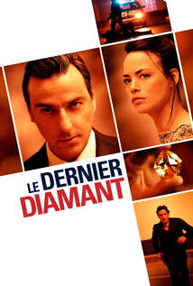 The Last Diamond (2014) aka Le dernier diamant