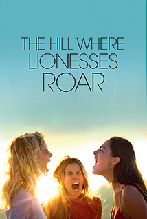 Luaneshat e Kodres (2021) a.k.a. The Hill Where Lionesses Roar