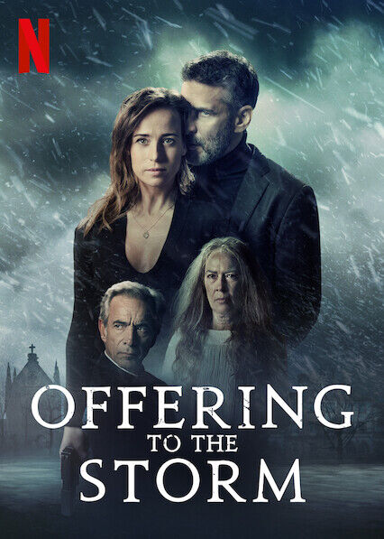 Offering to the Storm (2020) a.k.a Ofrenda a la tormenta