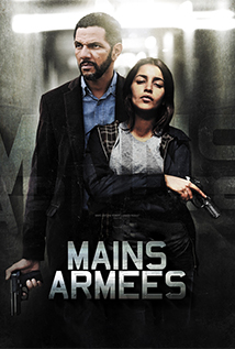 Armed Hands (2012) a.k.a Mains armées