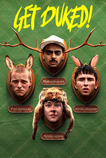 Get Duked! (2019) aka Boyz in the Wood