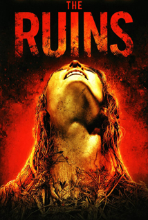 The Ruins (2008)