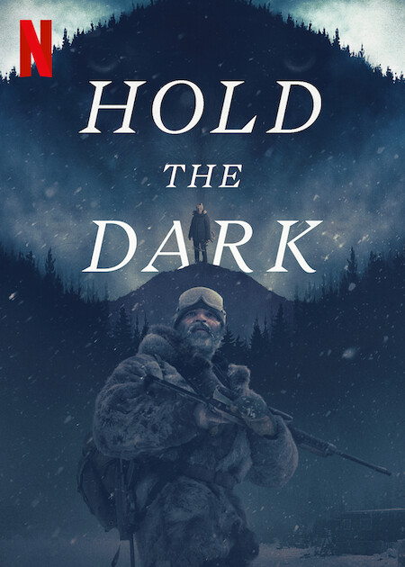 Hold the Dark (2018)