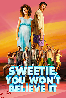 Sweetie, You Won’t Believe It (2020) a.k.a Zhanym, ty ne poverish