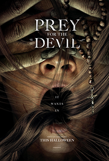 Prey for the Devil (2022) a.k.a. The Devil’s Light