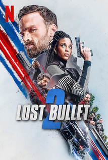 Lost Bullet 2: Back for More (2022)