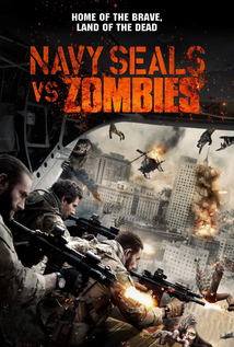 Navy Seals vs. Zombies (2015)