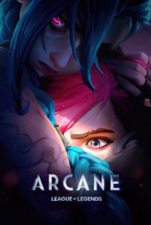 Arcane: League of Legends