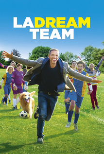 La Dream Team (2016) a.k.a A Mighty Team