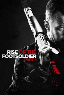 Rise of the Footsoldier Part II (2015)