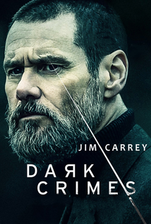 Dark Crimes (2016) a.k.a True Crimes