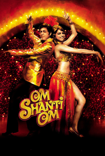 Om Shanti Om (2007)