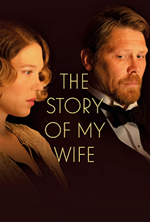 The Story Of My Wife (2021) a.k.a. A feleségem története