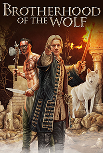 Brotherhood of the Wolf (2001) a.k.a. Le pacte des loups